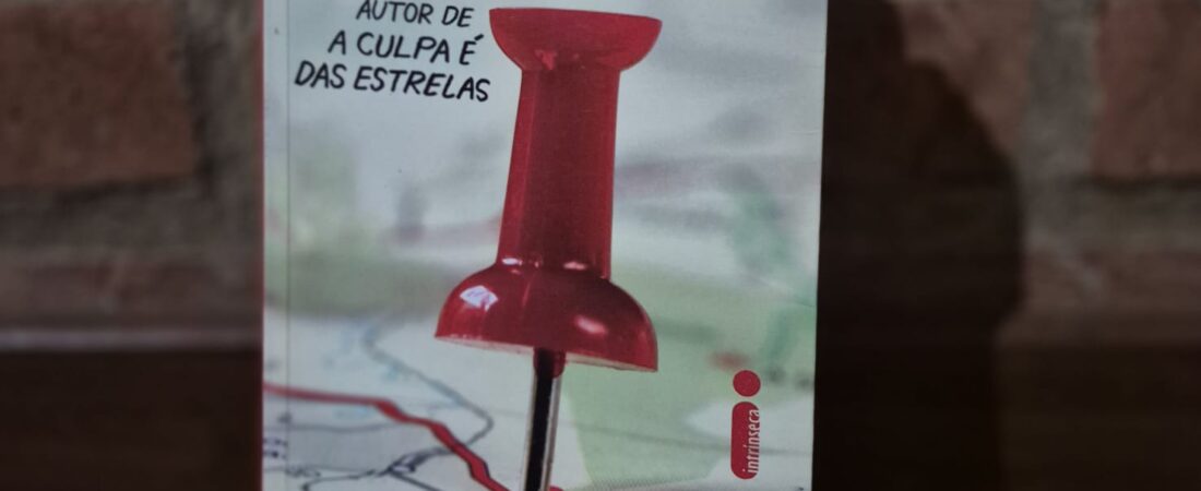 CIDADES DE PAPEL- Quando meus planos  sofrem rachaduras.